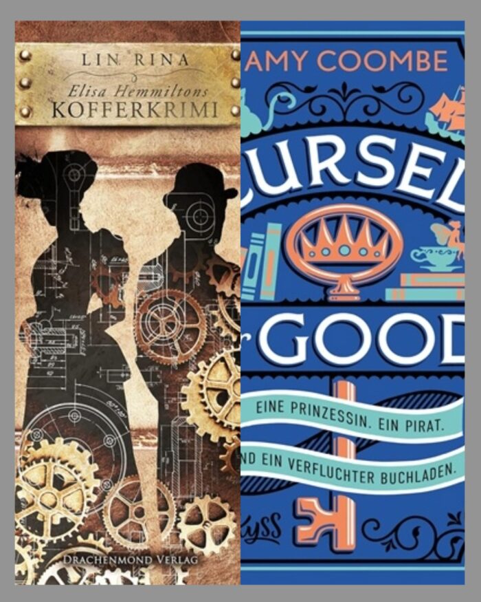 Leseupdate 06.07. - 12.07.2026. Zwei Cover. Lin Rina: Elisa Hemmiltons Kofferkrimi: Braun-beiges Cover mit Umrissen von einer Frau und einem Mann in den 1890ern in den Umrissen sind Zahnräder und Bauzeichnungen. Amy Coombe: Cursed for Good - Eine Prinzessin. Ein Pirat. Und ein verfluchter Buchladen.: Blaues Cover mit orangener und weißer Schrift. Neben schwarzen Verschnörkelungen, sieht man ein Schriff, eine Katze, Bücher und eine Fee uvm.